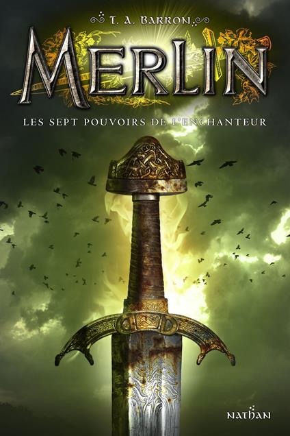 les sept chants de merlin - t2 - T. A. Barron,Agnès Piganiol - ebook
