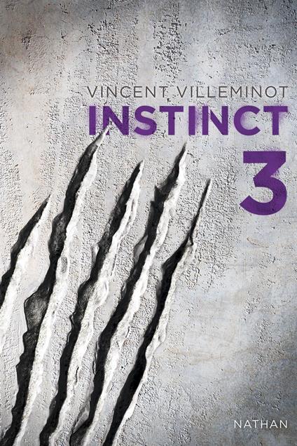 instinct tome 3 - Vincent Villeminot - ebook