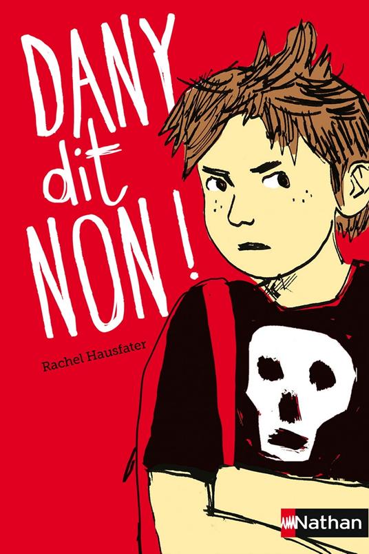 dany dit non - Brami Élisabeth,Rachel Hausfater,Frédéric Rébéna - ebook