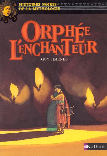 orphee l'enchanteur - Marie-Thérèse Davidson,Guy Jimenes,Élène Usdin - ebook
