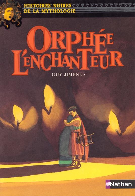 orphee l'enchanteur - Marie-Thérèse Davidson,Guy Jimenes,Élène Usdin - ebook