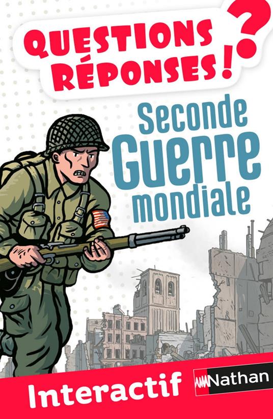 La Seconde Guerre mondiale - Jean-Michel Billioud,Cyrille Meyer - ebook