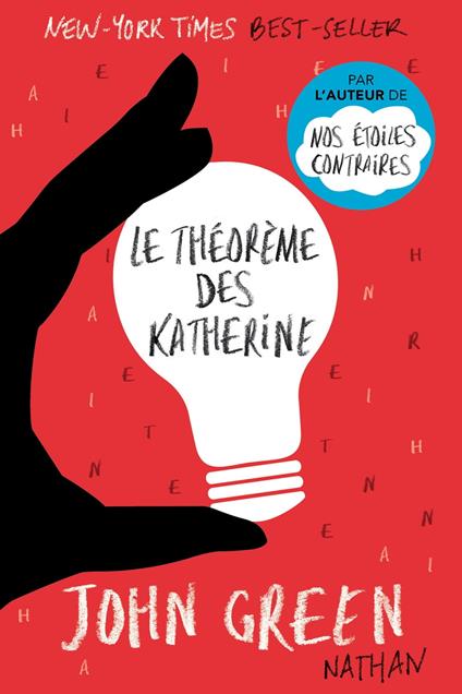 Le théorème des Katherine-EPUB2 - John Green,Catherine Gibert - ebook