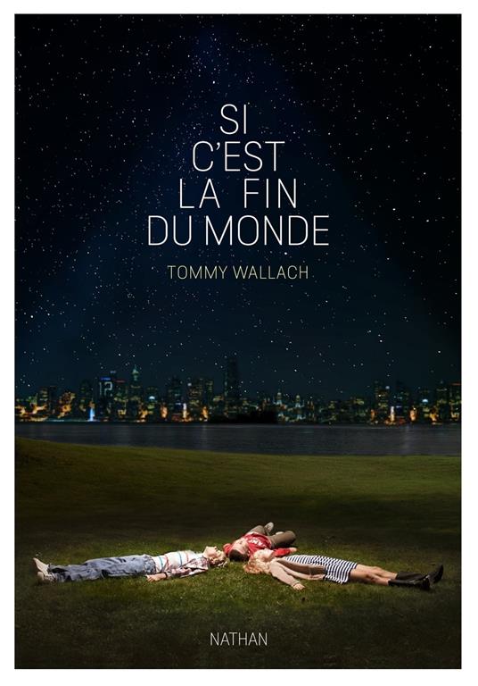 Si c'est la fin du monde-EPUB2 - Tommy Wallach,Papillon - ebook