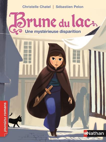 Brune du lac: disparue! - Chatel Christelle,Sébastien Pelon - ebook