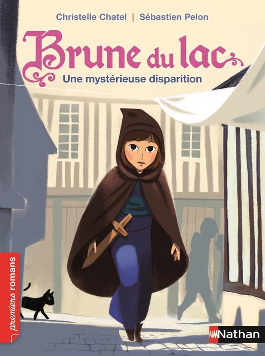 Brune du lac: disparue! - Chatel Christelle,Sébastien Pelon - ebook