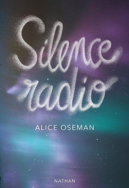 Silence radio - Alice Oseman,Anne Guitton - ebook