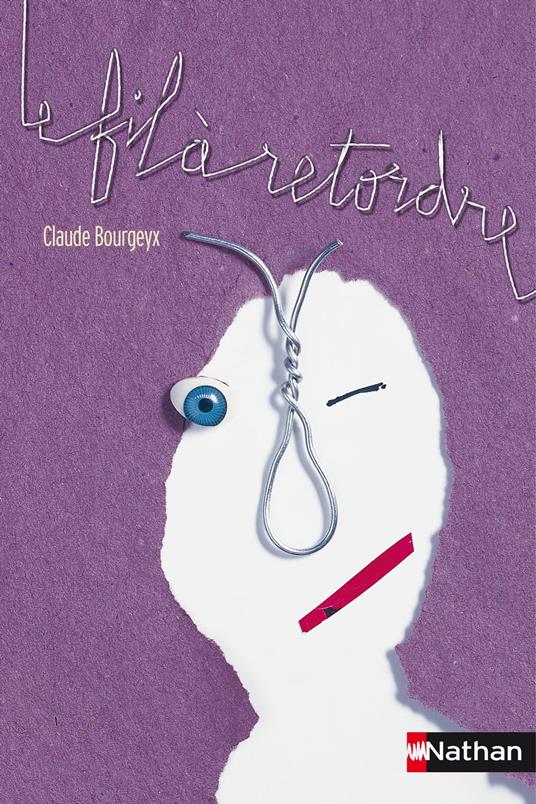 Le Fil à retordre- - Claude Bourgeyx,Serge Bloch,Bruno Jarret - ebook