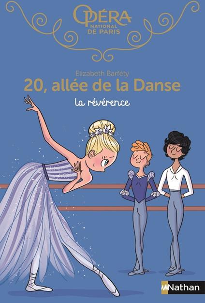 20, allée de la Danse - tome 11 La révérence - Elizabeth Barféty,Magalie Foutrier - ebook