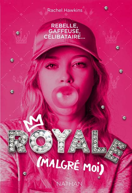 Royale (malgré moi) - tome 1 Daisy - Rachel Hawkins - ebook