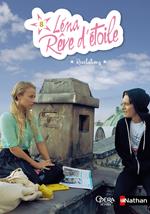 Léna, rêve d'étoile 8:Révélations
