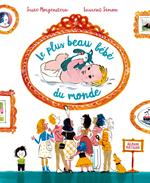 Le plus beau bébé du monde - Album dès 3 ans