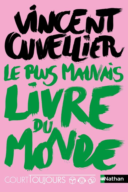 Le plus mauvais livre du monde - Court toujours - Vincent Cuvellier - ebook