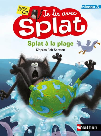 Splat à la plage - Je lis avec Splat - Niveau 3 - Dès 6 ans - Rob Scotton - ebook
