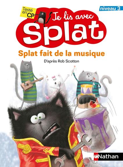 Splat fait de la musique - niveau 3 - Dès 6 ans - Rob Scotton - ebook
