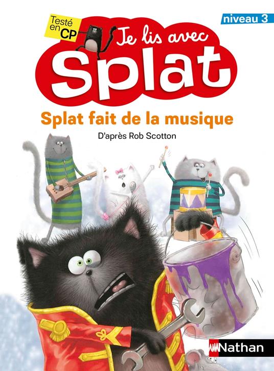 Splat fait de la musique - niveau 3 - Dès 6 ans - Rob Scotton - ebook