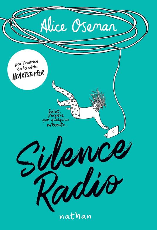 Silence radio - Alice Oseman,Anne Guitton - ebook