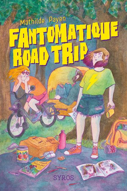 Fantomatique road trip - Mathilde Payen - ebook