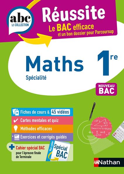 Maths 1re - ABC Réussite - Bac 2026 - Programme de première 2025-2026 - Enseignement de spécialité - Cours, Méthode, Exercices et Corrigés guidés - EPUB