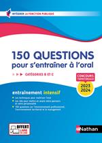 150 questions pour s'entrainer à l'oral - Catégories B,C - Concours fonction publique territoriale Livre en ligne