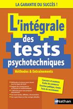 L'intégrale des tests psychotechniques - Méthodes et entrainements - 2023 Livre en Ligne