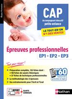 Epreuves professionnelles EEP1, EP2, EP3 - Tout-en-un - CAP accompagnant éducatif petite enfance