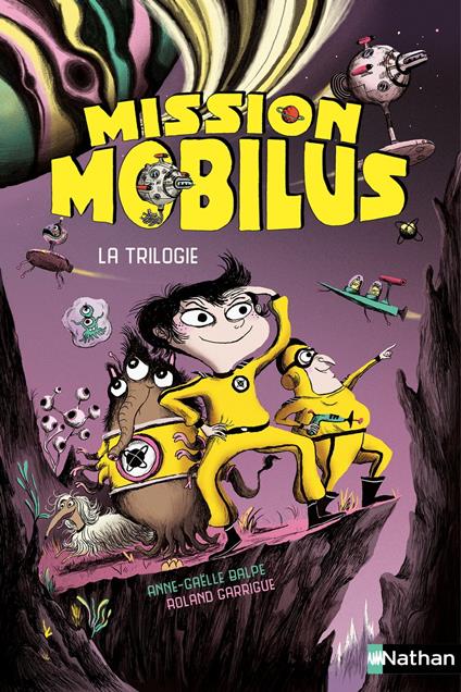 Mission Mobilus - La trilogie - Roman Aventure - De 8 à 12 ans - Livre numérique - Anne-Gaëlle Balpe,Roland Garrigue - ebook