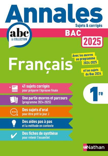Annales ABC du BAC 2025 - Français 1re - Sujets et corrigés - Enseignement commun première - Epreuve finale Bac 2025 - EPUB