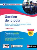 Gardien de la paix 2024-2025 - Concours externe, Premier concours interne, Second concours interne Catégorie B - ePUB