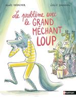 Le problème avec le grand méchant loup - Quand un loup hyperactif rencontre le patinage artistique - Etoile filante - dès 7 ans