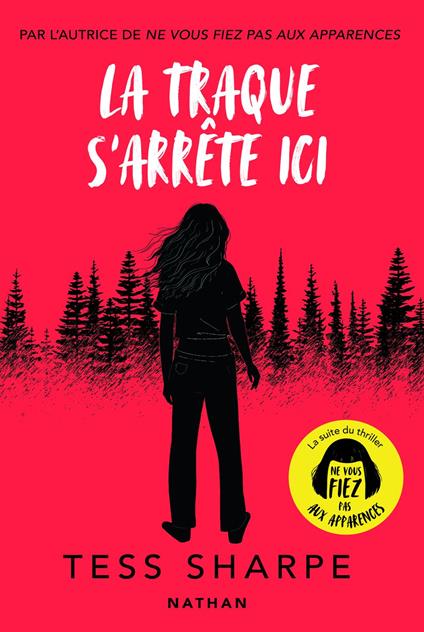 La traque s'arrête ici - Un thriller d'action implacable qui vous tiendra en haleine - Roman - Tess Sharpe,Julie LOPEZ - ebook