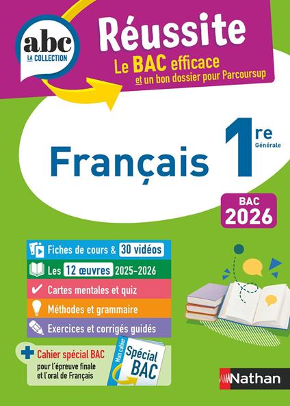 Français 1re - ABC Réussite - Bac 2026 - Enseignement commun Première - Cours, Méthode, Exercices et et corrigés guidés + les 12 oeuvres du Bac - EPUB