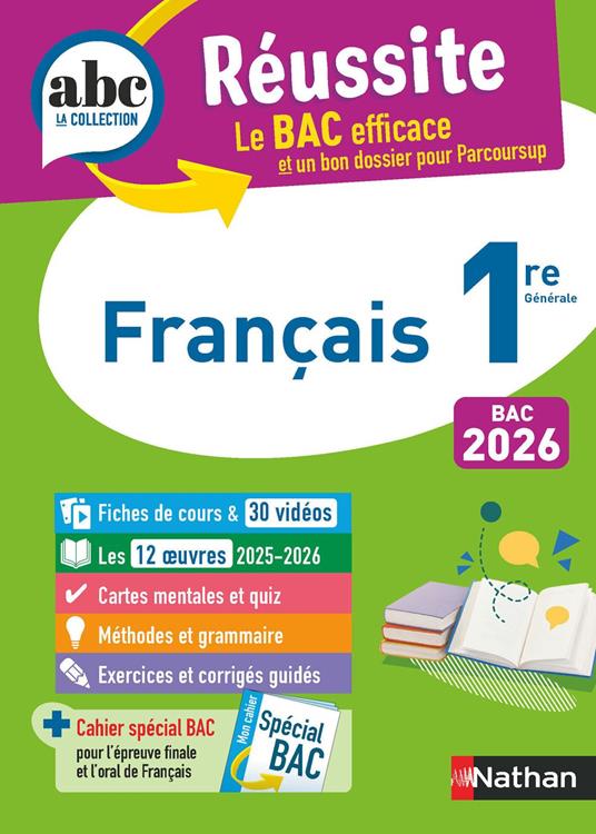 Français 1re - ABC Réussite - Bac 2026 - Enseignement commun Première - Cours, Méthode, Exercices et et corrigés guidés + les 12 oeuvres du Bac - EPUB