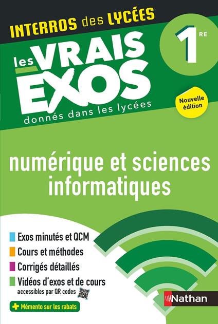 NSI (Numérique et Sciences Informatiques) Première - Interros des lycées 1re - Les vrais exos du BAC - + de 100 exercices avec corrigés détaillés - Bac 2026 - EPUB
