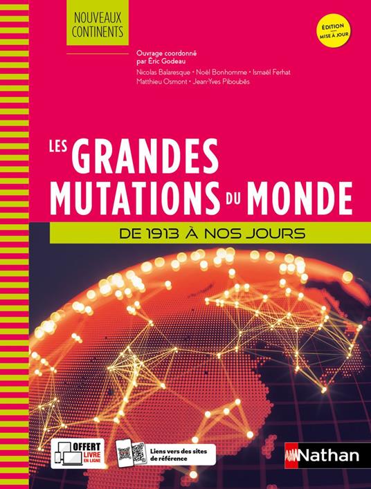 Les Grandes Mutations du monde de 1913 à nos jours - Prépa ECG - Nouveaux continents - EPUB