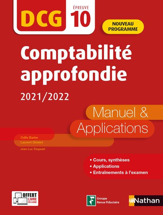 DCG 10 Comptabilité approfondie - Manuels et applications 2021/2022