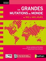 Les grandes mutations du monde de 1913 à nos jours - EPUB