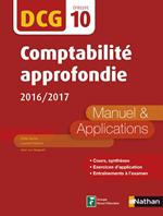Comptabilité approfondie - Manuel et applications - DCG 10(E-PUB 2) - 2016