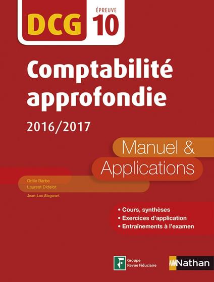 Comptabilité approfondie - Manuel et applications- DCG 10(E-PUB 2) - 2016