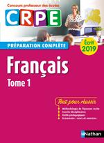 Français - Tome 1 - Ecrit 2019 - Préparation complète - CRPE