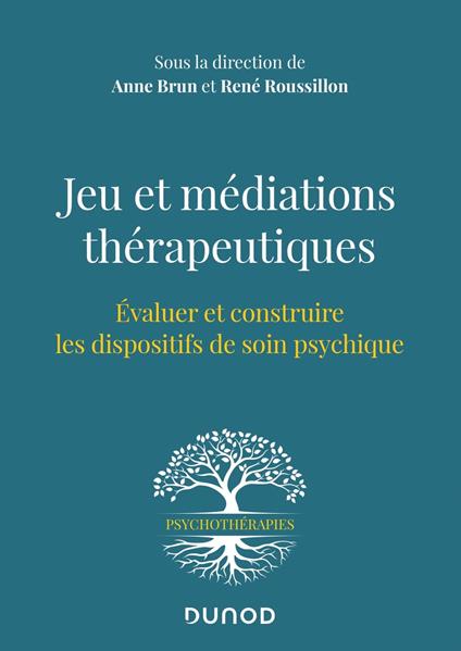 Jeu et médiations thérapeutiques