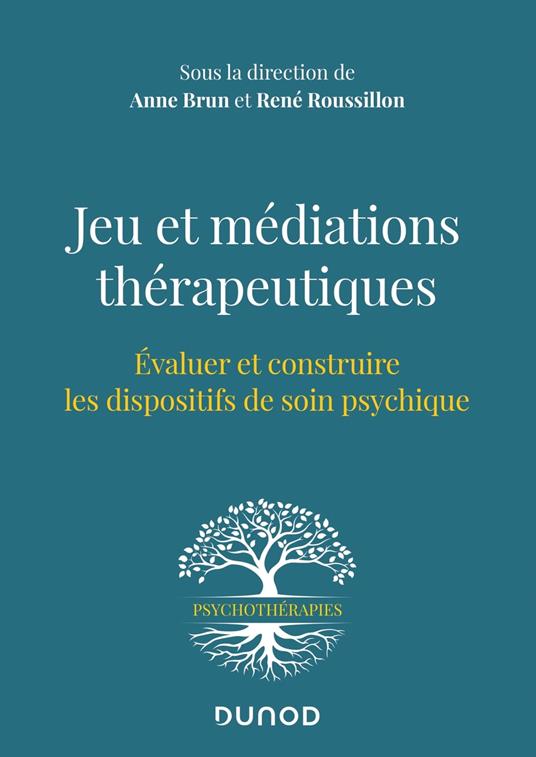 Jeu et médiations thérapeutiques