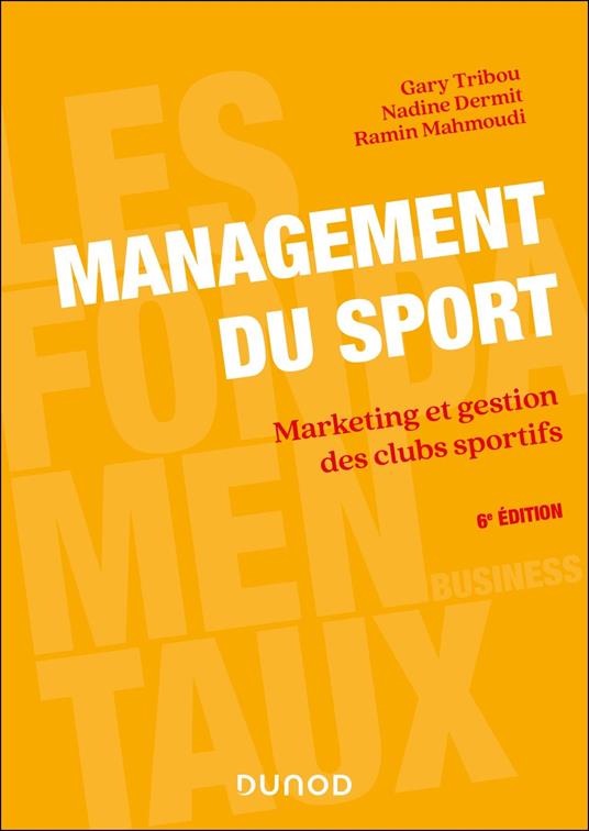 Management du sport - 6e éd.