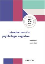 Introduction à la psychologie cognitive - 2e éd.