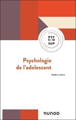 Psychologie de l'adolescent - 5e éd.