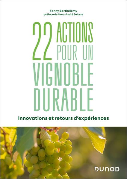22 actions pour un vignoble durable