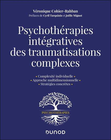 Psychothérapies intégratives des traumas complexes