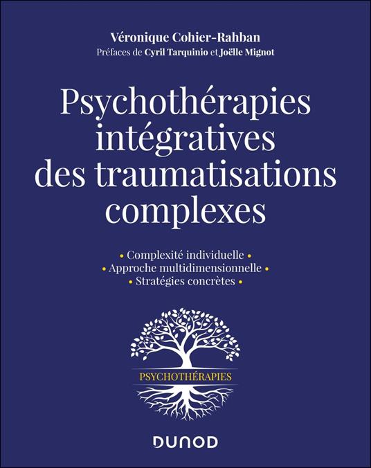 Psychothérapies intégratives des traumas complexes