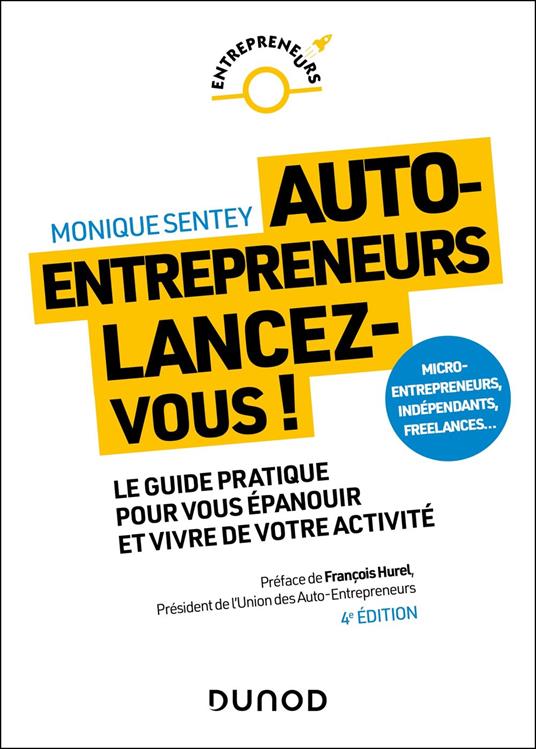Auto-entrepreneurs, lancez-vous - 4e éd.