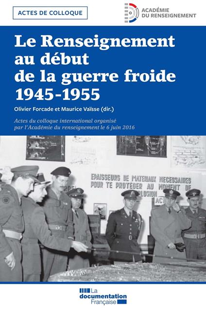 Le Renseignement au début de la Guerre froide